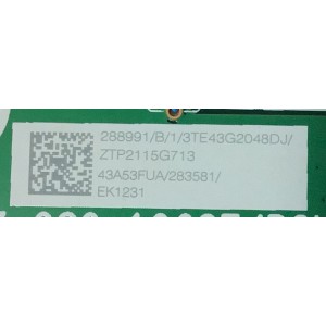 MAIN FUENTE PARA TV HISENSE NUMERO DE PARTE 288991 / RSAG7.820.10637/ROH / 283581 / 3TEG2048DJ / ZTP2115G713 / PANEL HD425Y1U71-T0L2\S0\GM\ROH / DISPLAY HV430QUB-F70 / MODELO 43A6G 43A53FUA / 43A6G